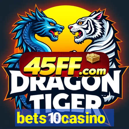 bets10casino