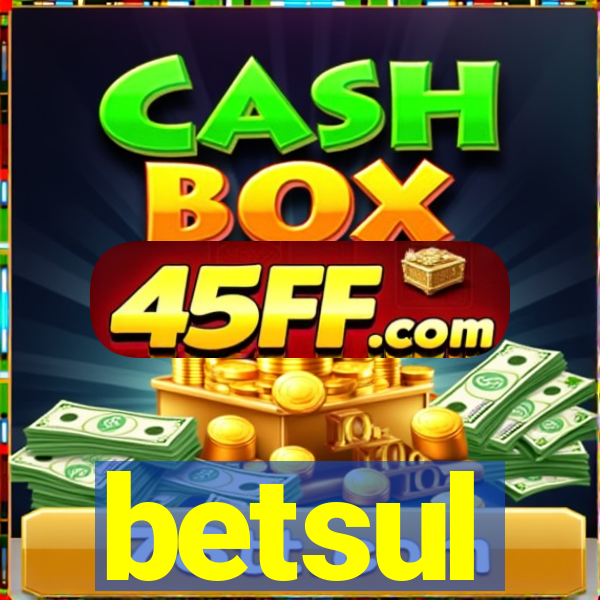 betsul