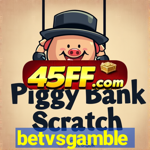 betvsgamble