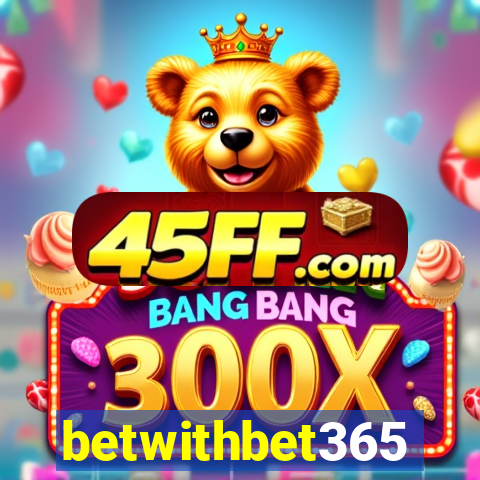 betwithbet365