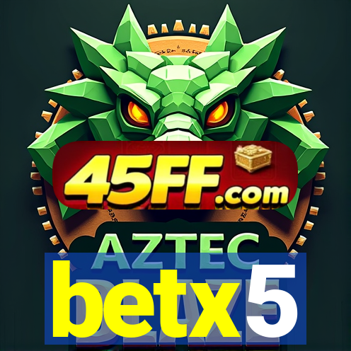 betx5