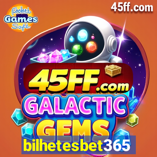 bilhetesbet365