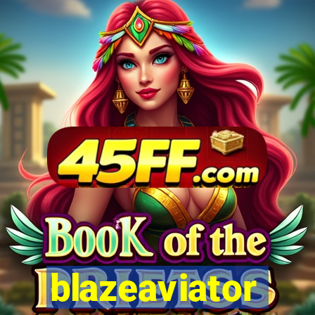 blazeaviator