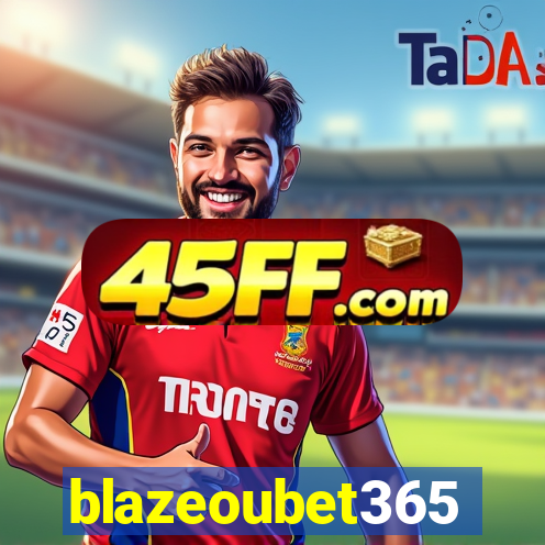 blazeoubet365