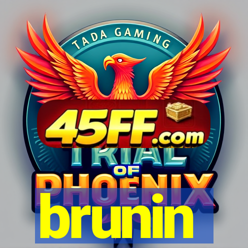 brunin