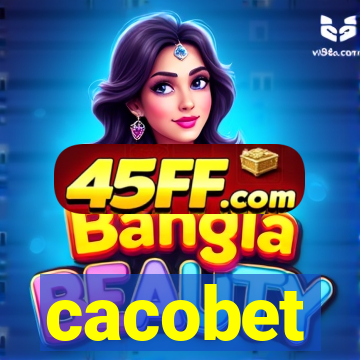 cacobet
