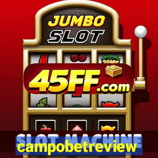 campobetreview