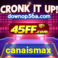 canaismax