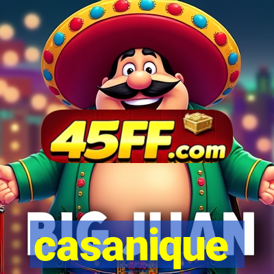casanique