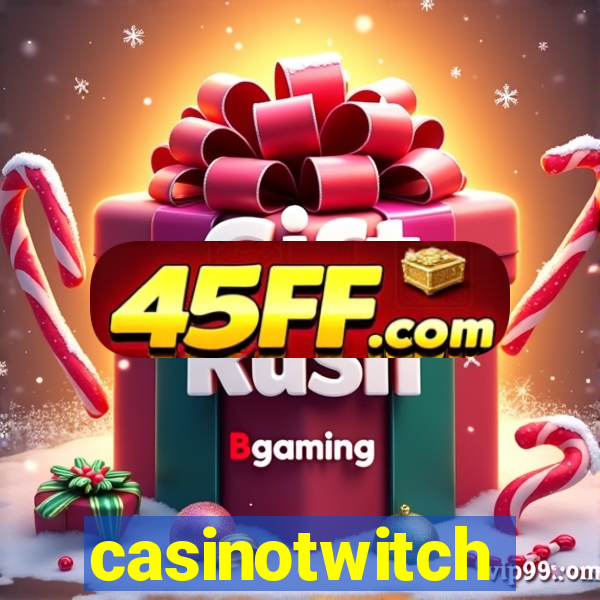 casinotwitch