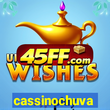 cassinochuva