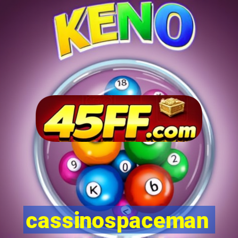 cassinospaceman