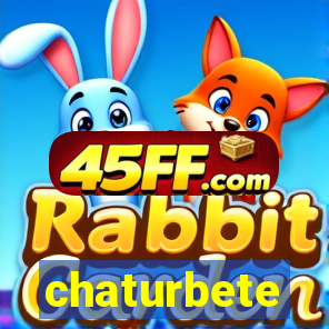 chaturbete