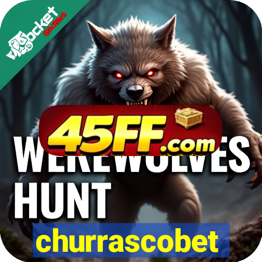 churrascobet