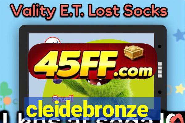 cleidebronze