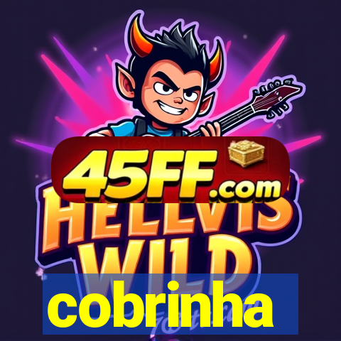cobrinha