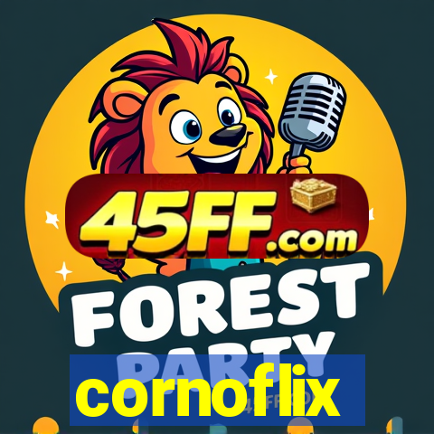 cornoflix