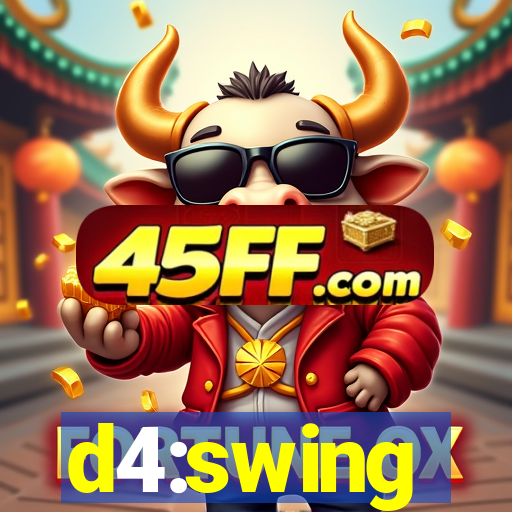 d4:swing