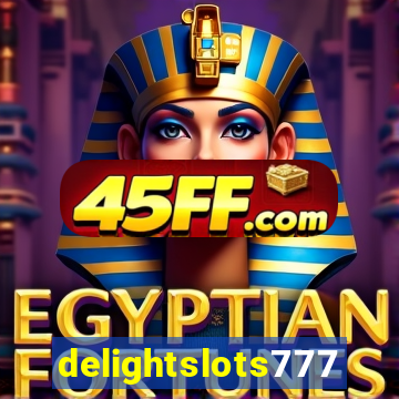 delightslots777