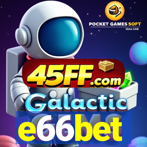 e66bet