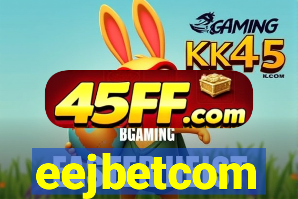 eejbetcom