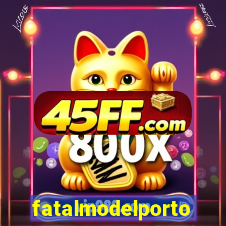 fatalmodelportoseguro