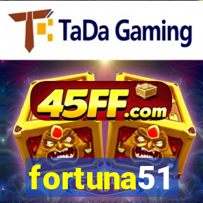 fortuna51