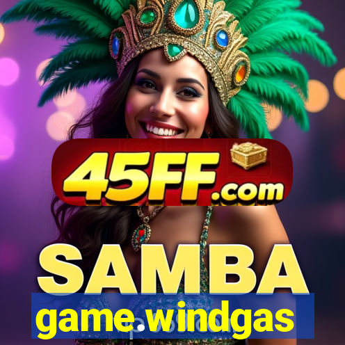 game.windgas