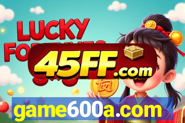 game600a.com
