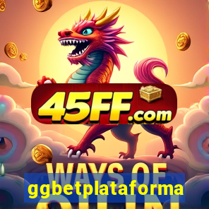 ggbetplataforma