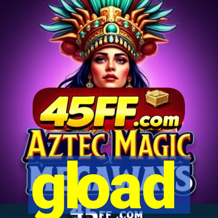 gload