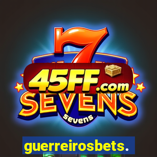 guerreirosbets.com.br