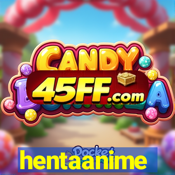 hentaanime