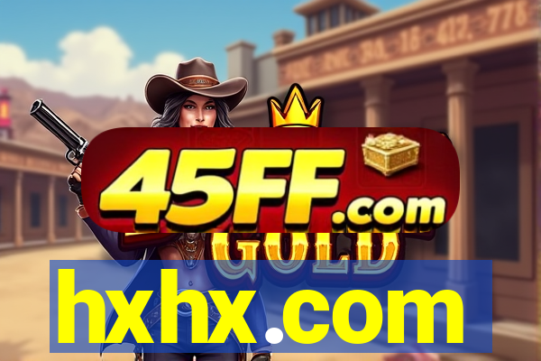 hxhx.com
