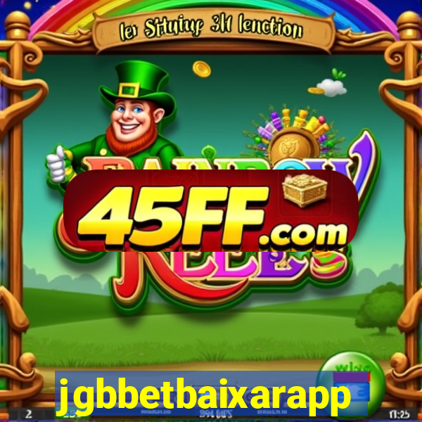 jgbbetbaixarapp