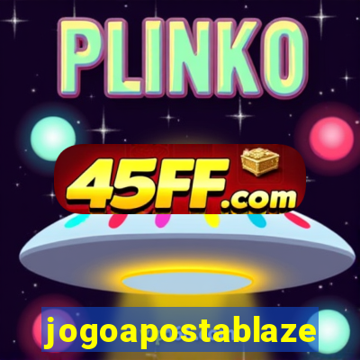 jogoapostablaze
