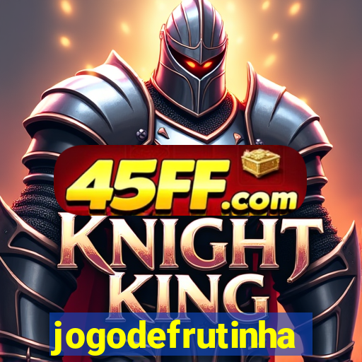 jogodefrutinha