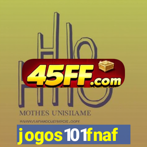 jogos101fnaf