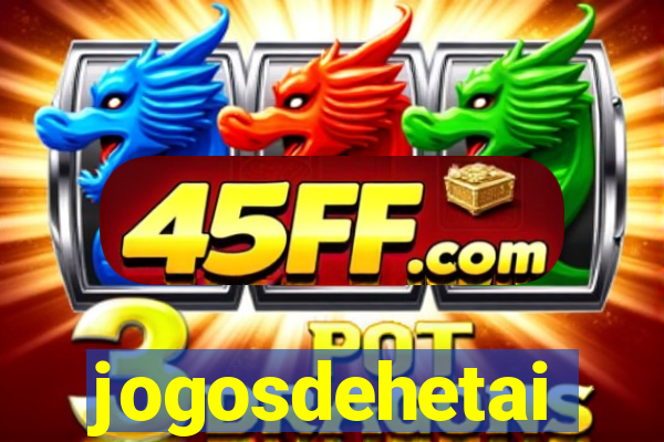 jogosdehetai