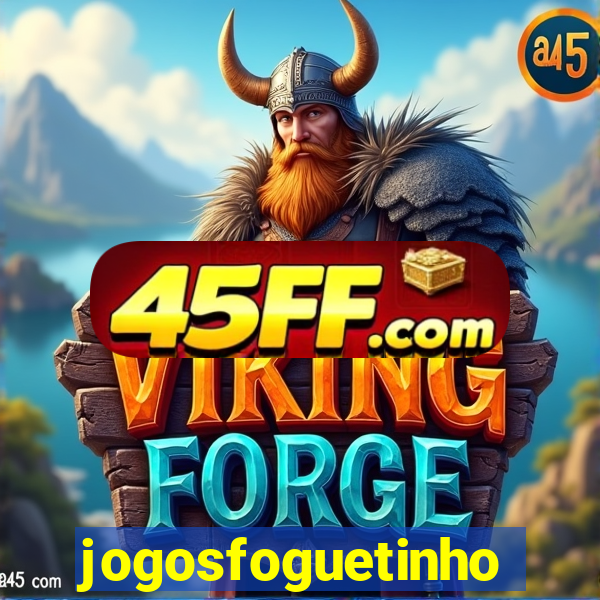 jogosfoguetinho