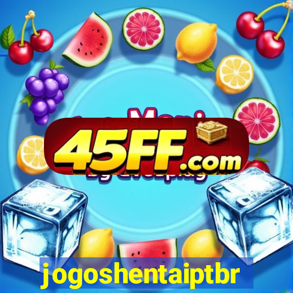 jogoshentaiptbr