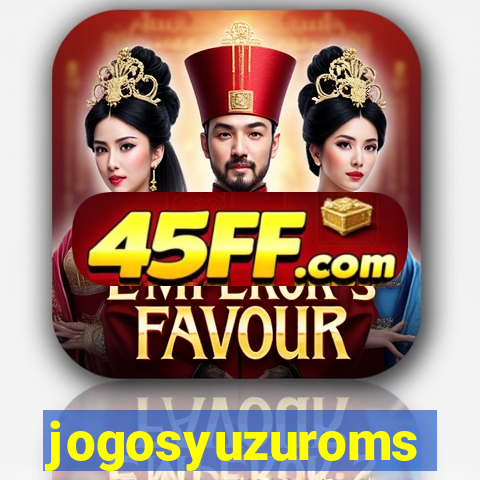 jogosyuzuroms