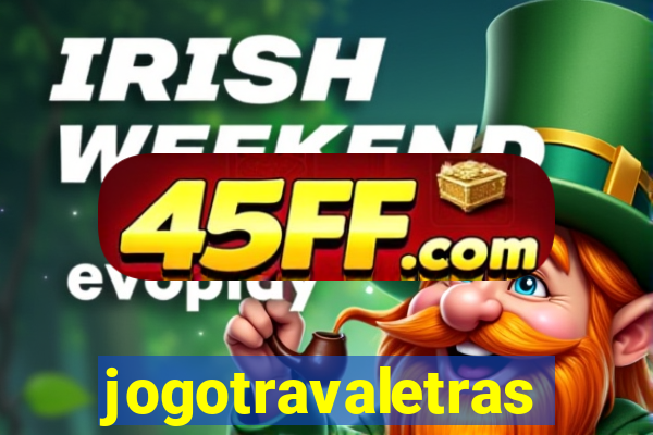 jogotravaletras