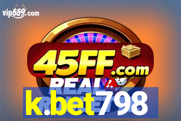 k.bet798