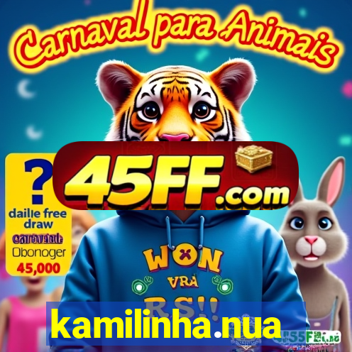 kamilinha.nua