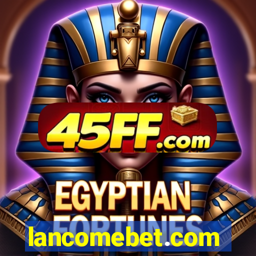 lancomebet.com