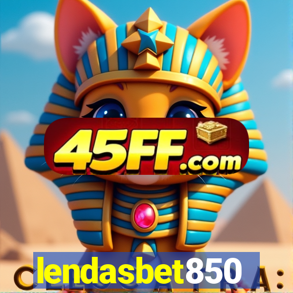 lendasbet850