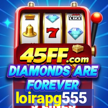 loirapg555