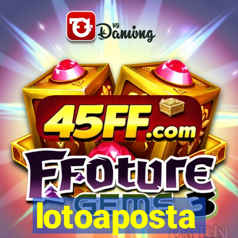 lotoaposta
