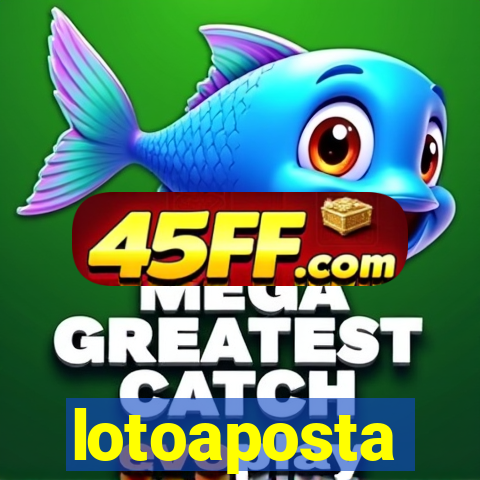 lotoaposta